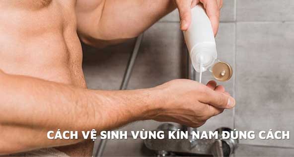 Cách Vệ Sinh Dương Vật Như Thế Nào Là Đúng Cách?
